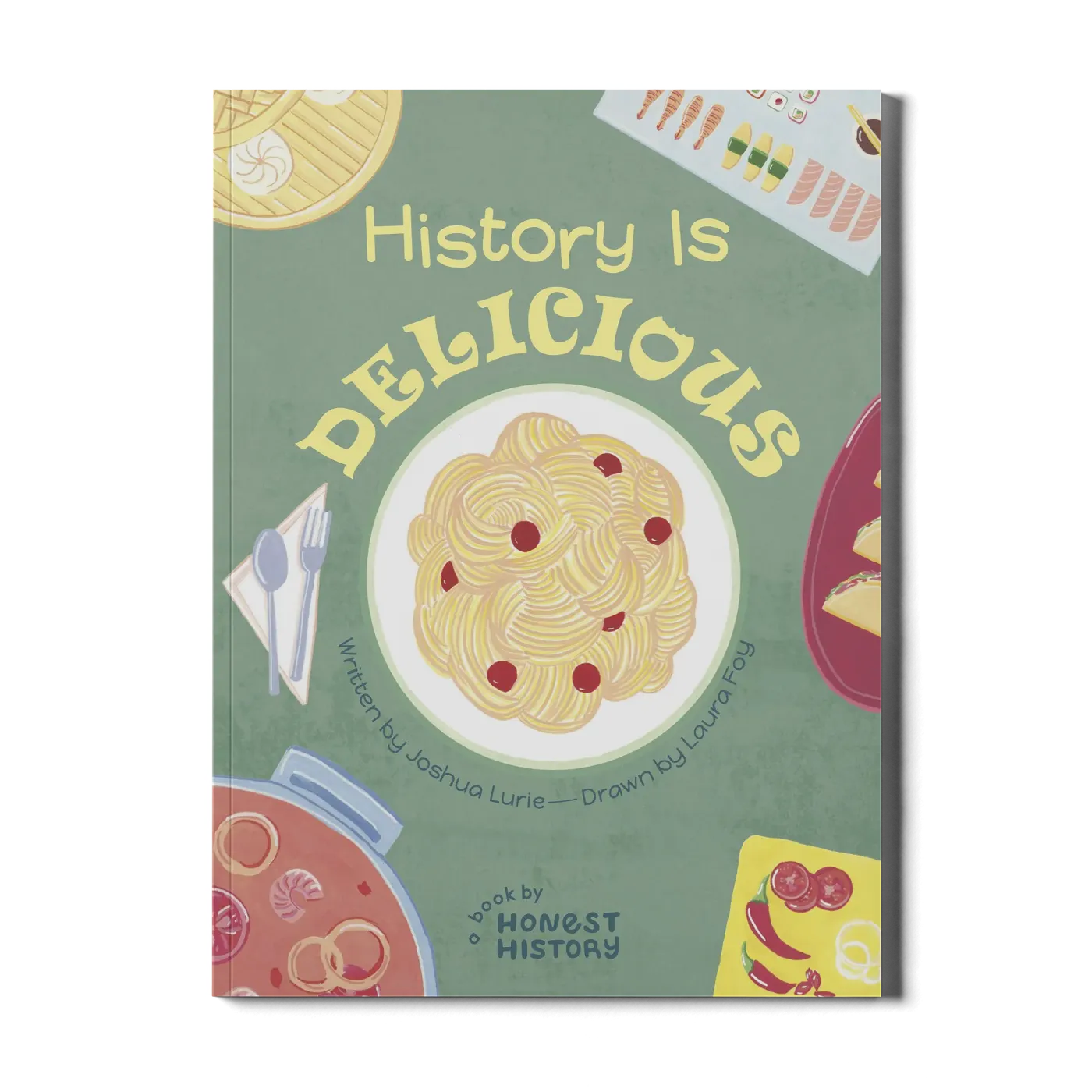 History Is Delicious: A Book by Honest History | Playroom Avenue