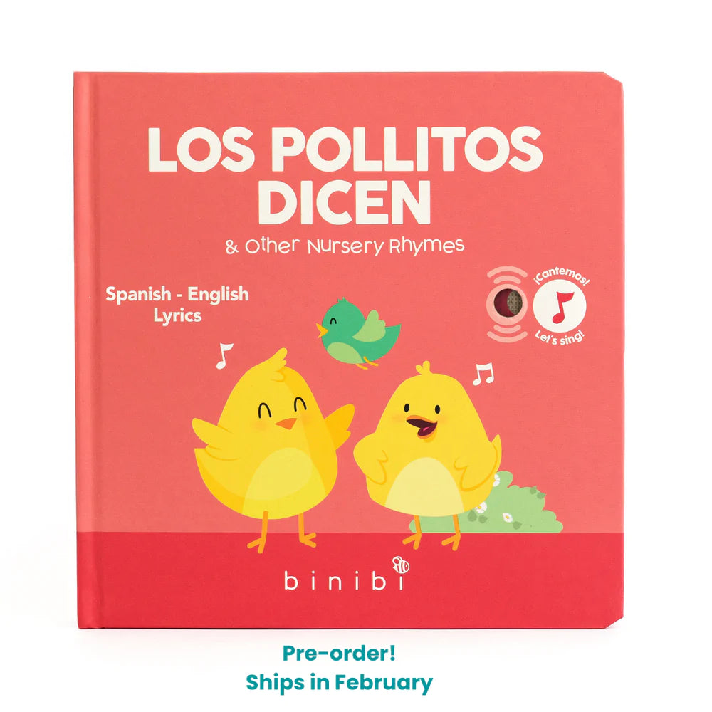 Los Pollitos Dicen & Other Nursery Rhymes (Bilingual Spanish/English Book)